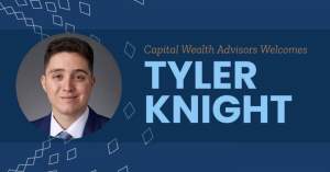 We would like to welcome Tyler Knight to the CWA Family. As an Associate at Capital Wealth Advisors, Tyler provides technical support to the firm’s executive team through data gathering and analysis, development of financial planning recommendations, account maintenance, and reporting. As a Sophomore in college, Tyler became an intern for Capital Wealth Advisors before transitioning to a full-time employee in 2022.  Please join us in welcoming Tyler to Capital Wealth Advisors!  Read more about Tyler: https://hubs.ly/Q013-bhd0  Privacy Policy: https://hubs.ly/Q013-54g0